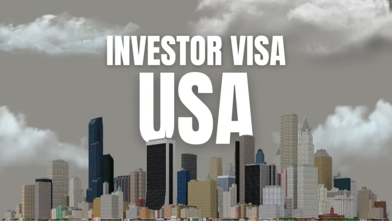 Investor Visa USA